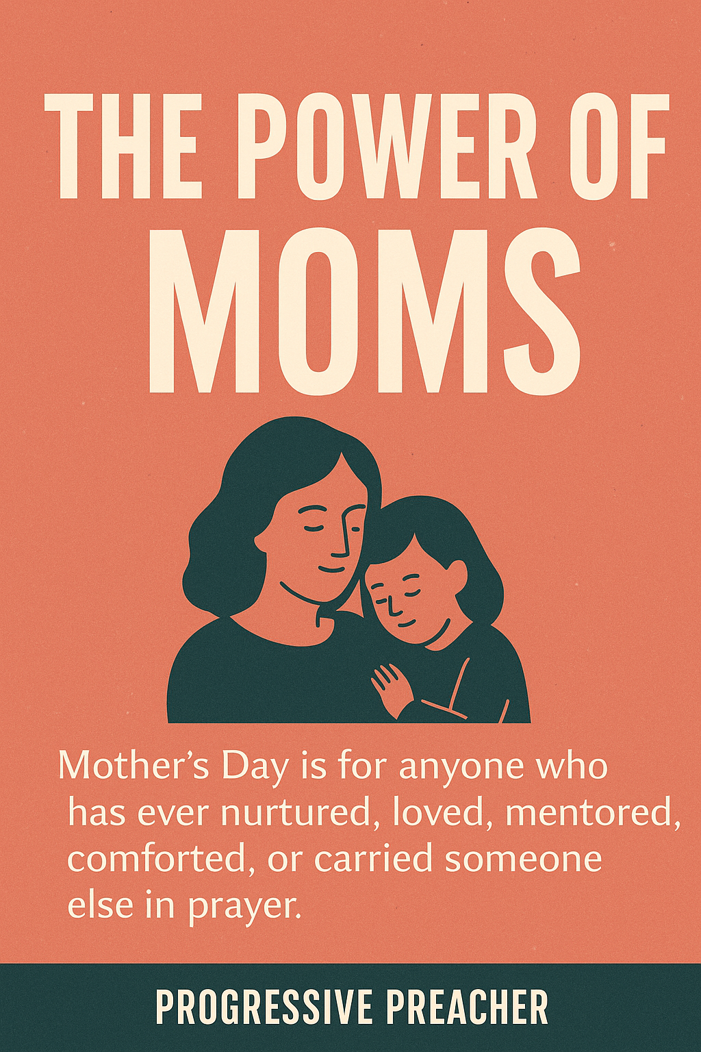 The Power of Moms (Or, Superheroes Don’t Always Wear Capes!)